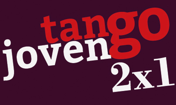 TANGO JOVEN 2x1