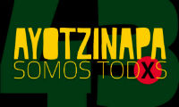 Ayotzinapa Somos Todxs
