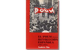 El POUM y la revolución espanola. Documentos, escritos y discursos (1931-1937).