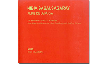 Nibia Sabalsagaray. Al pie de la parva