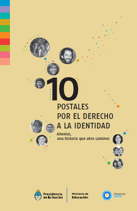 10 postales por el derecho a la identidad: Abuelas, una historia que abre caminos