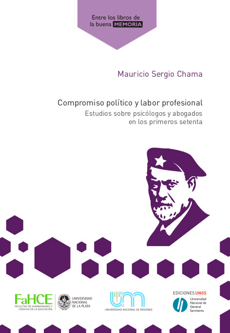 Compromiso político y labor profesional: estudios sobre psicólogos y abogados en los primeros setenta