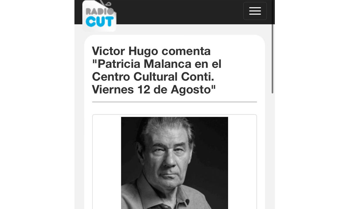 Victor Hugo comenta "Patricia Malanca en el Centro Cultural Conti. Viernes 12 de Agosto"