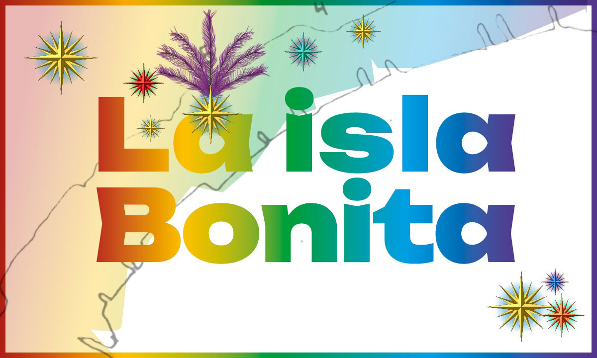 La Isla Bonita