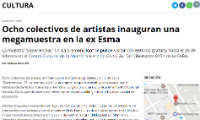 Ocho colectivos de artistas inauguran una megamuestra en la ex Esma